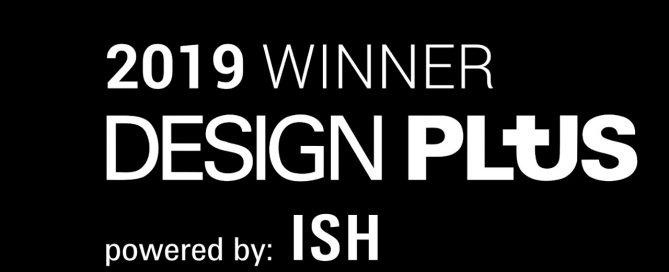 ISH19 Design Plus Winners